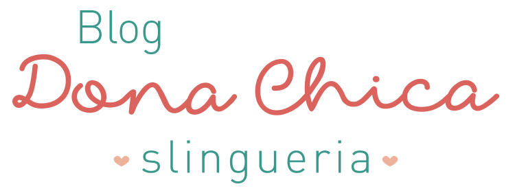 Blog Dona Chica Slingueria